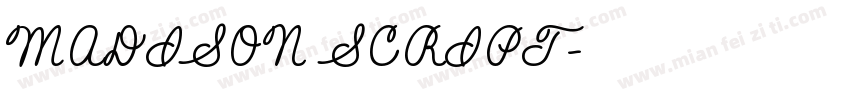 MADISON SCRIPT字体转换